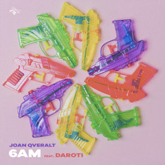 6AM (feat. Daroti)