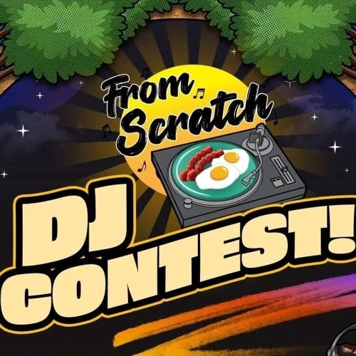 From Scratch DJ Contest Set