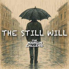 The Still Will