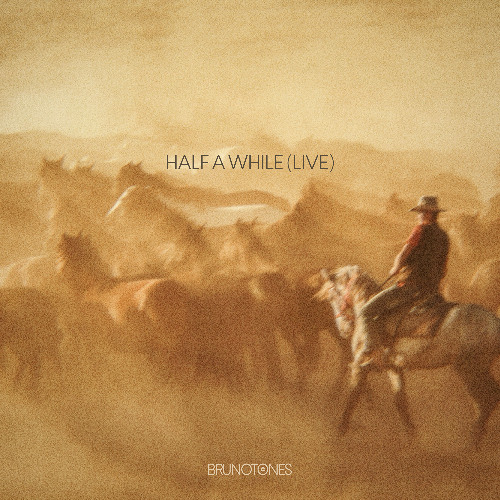 Half a While (Live)