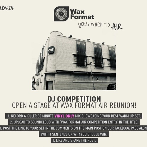 “WAX FORMAT AIR COMPETITION ENTRY”