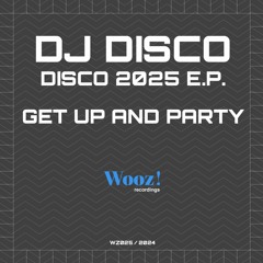 DJ Disco - Get Up And Party