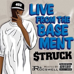 Live From The Basement MixTape -Hosted By DJ RocswellRadio