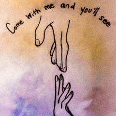 Come With Me