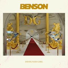 Benson - Designer Girl