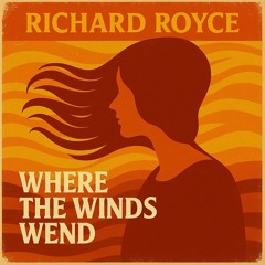 Where the winds wend