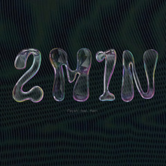 w// Kain - 2MIN