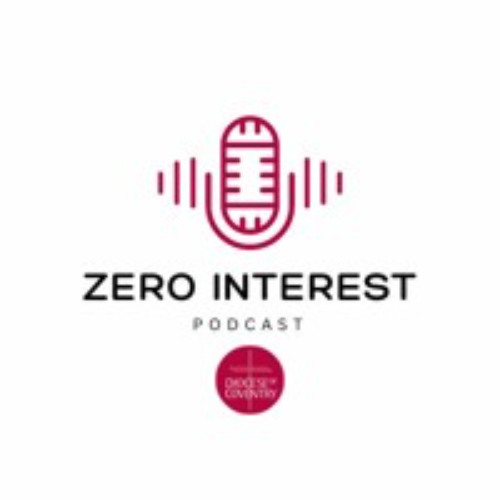 Zero Interest Ep.1 - Godfrey Armitage, Diocesan Environment Officer