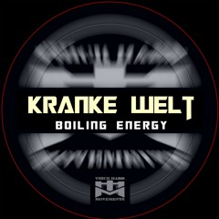 Boiling Energy -  Kranke Welt