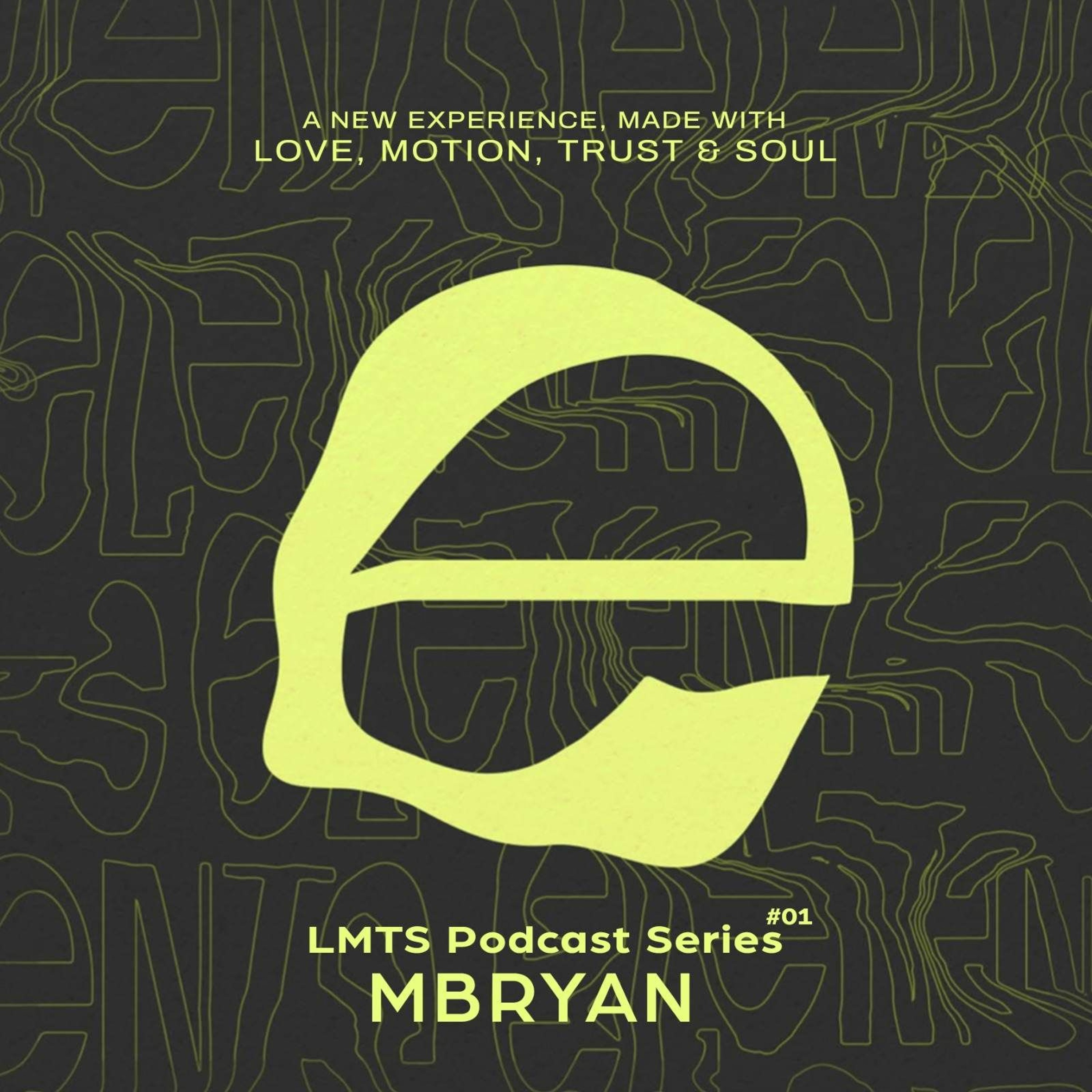 LMTS Podcast - MBryan episode artwork