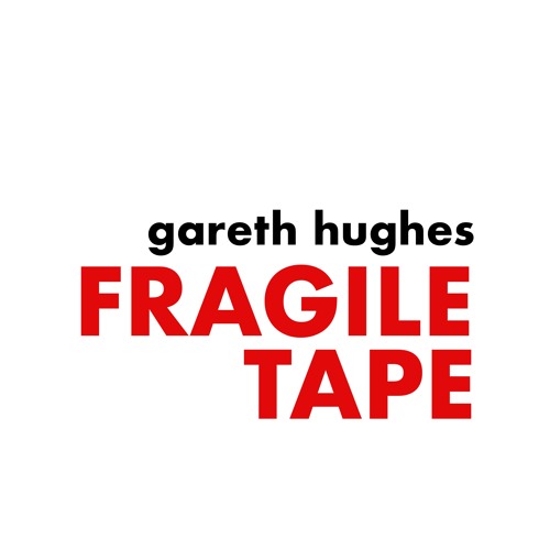 Fragile Tape