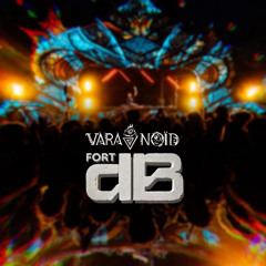 VARANOÏD - FORT DECIBEL 2025 SET