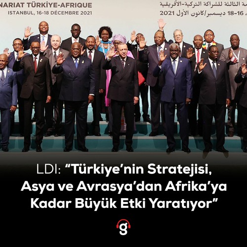 Stream LDI: Türkiye’nin Stratejisi, Asya Ve Avrasya’dan Afrika’ya Kadar ...