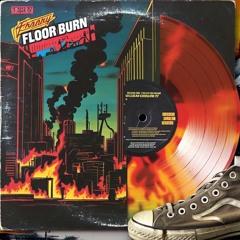 Floor Burn (original mix)