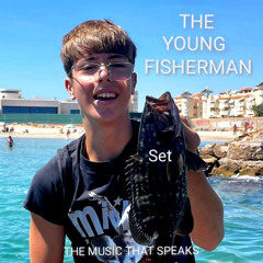 THE YOUNG FISHERMAN - SET // SESION ESPECIAL SOBRINO IVAN . REC-2025-09-04