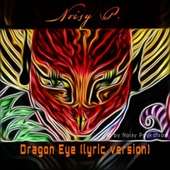 DragonEye (lyric version)