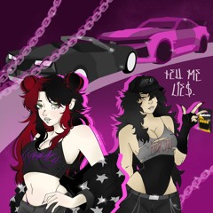 tell me lies w/HAR$h (aki)