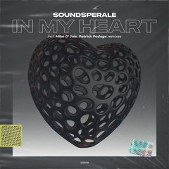 Soundsperale - In My Heart (Patrick Podage Remix)