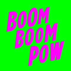 Boom Boom Pow (Extended Mix)