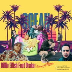 Billie Eilish  - Ocean Eyes Feat Drake [Fanouris Aka Tearnofall Remix] [official Beat By Fanouris]
