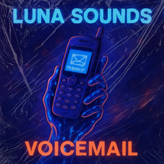 Luna Sounds - Voicemail