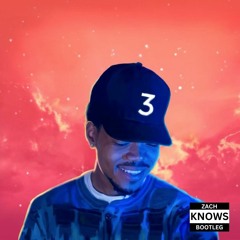 Chance The Rapper - No Problem (ZACH KNOWS Bootleg)