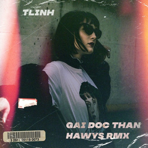 tlinh - GÁI ĐỘC THÂN (HAWYS REMIX)