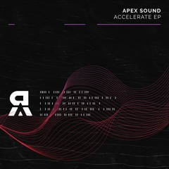 Apex Sound - Accelerate
