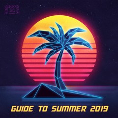Guide to Summer 2019