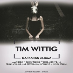 Tim Wittig - Technotifiziert (Original Mix) - ALBUM
