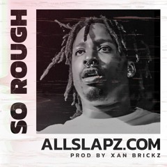 Allblack / Too Short x West Coast / Bay Area Type Beat - So Rough (Prod Xan Brickz)
