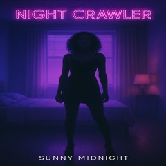 Night Crawler
