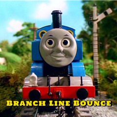 Branch Line Bounce - Thomas’ Theme S3 Freelance