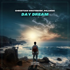 Christian Westerhof, POLANSKI - Day Dream
