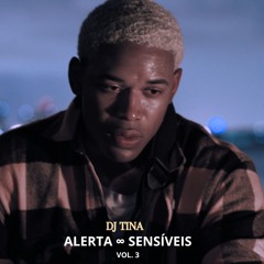 Alerta Sensíveis Vol. 3