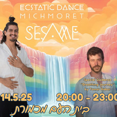 Forget Your Limitations - Ecstaic Dance Michmoret - Opening with breathwork session - 14.05.25