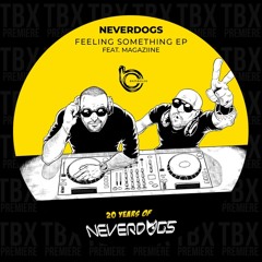 Premiere: Neverdogs - Tamarindo [Bamboleo Records]