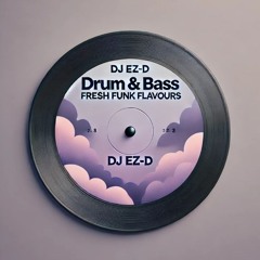 DJ EZ-D - D&B Mix #30