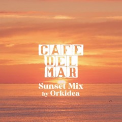Sunset Mix at Cafe Del Mar Ibiza 2021