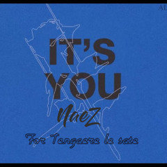 NaeZ - It's You[Extrait](cliquer sur le lien pour télécharger c'est GRATUIT)