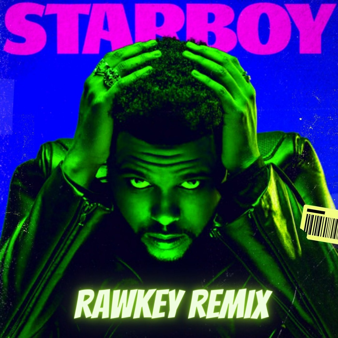 Stream The Weeknd - Starboy ft. Daft Punk by Rawkey | Listen