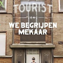 Tourist LeMC - We Begrijpen Mekaar (YAVA Remix)