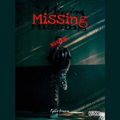 Tyler Fireson | MISSING ( Original Type Beat )