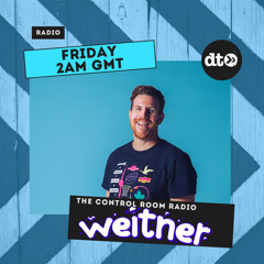 The Control Room Radio #073 with Weitner
