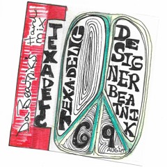 Texadelic (Da Beatniks Hard mix)