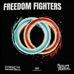 RadiOzora feat. Stereo Society Series || 13 - Freedom Fighters