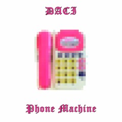 Phone Machine