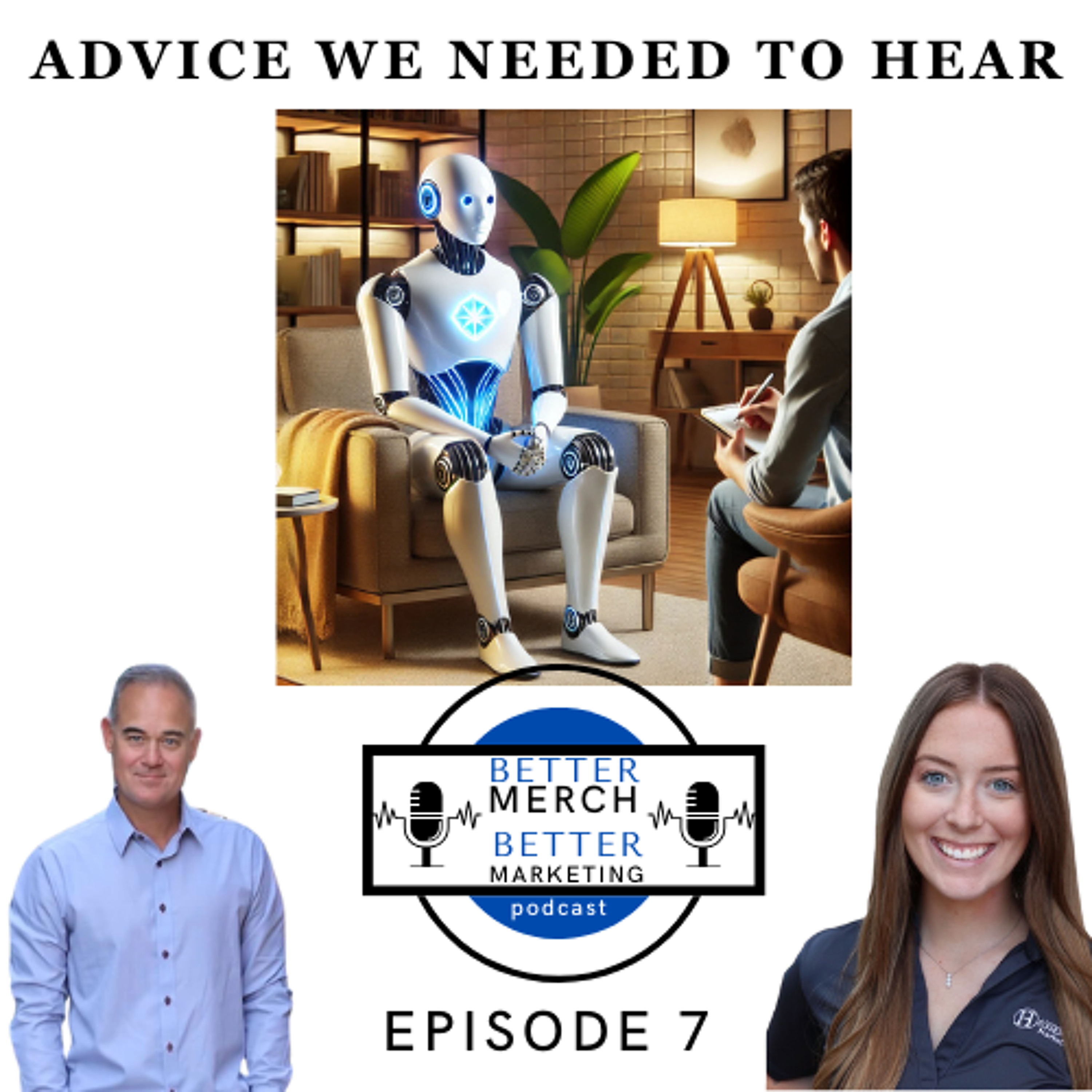 Better Merch…Better Marketing: Advice We Needed To Hear episode artwork