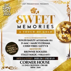 Marcus Drama Live at Sweet Memories (Hosted by Brownie Rockers) - 22.10.22