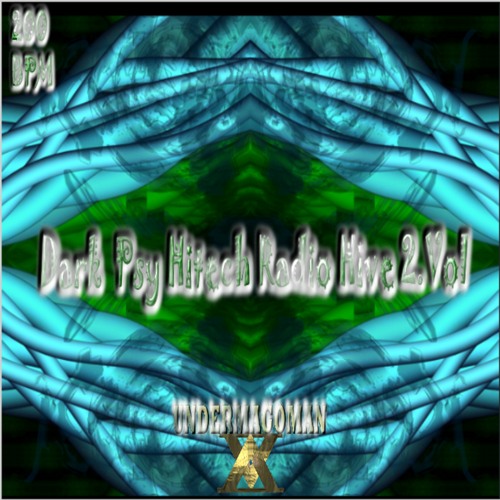 Dark Psy Hitech Rádio Hive 2.Vol